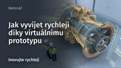 Banner webinář Jak vyvíjet rychleji díky virtuálnímu prototypu